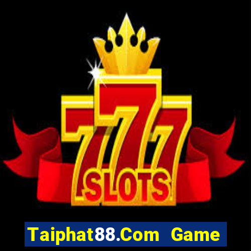 Taiphat88.Com Game Bài G88