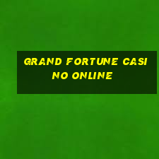 grand fortune casino online