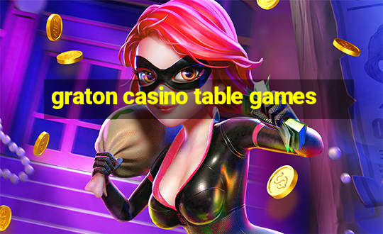 graton casino table games