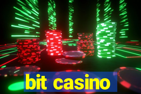 bit casino