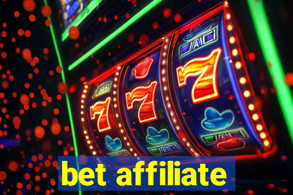 bet affiliate