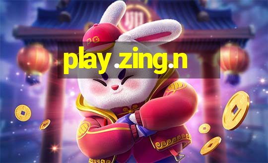 play.zing.n