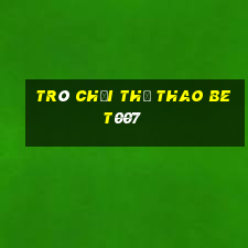 Trò chơi thể thao bet007