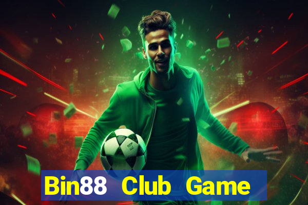 Bin88 Club Game Bài Offline