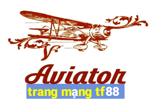 trang mạng tf88