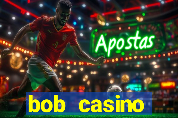 bob casino бонусный код