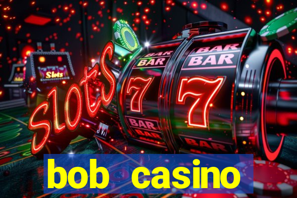 bob casino бонусный код