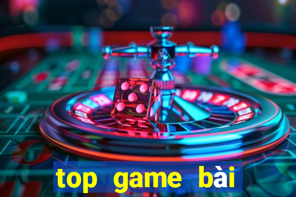 top game bài đổi thưởng 2021