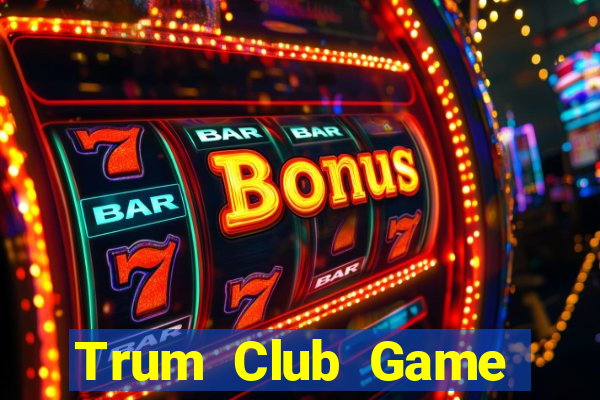 Trum Club Game Bài 888