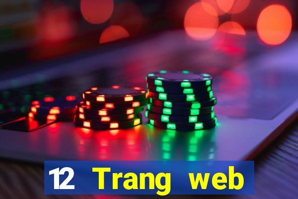 12 Trang web chính thức