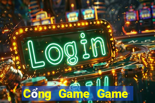 Cổng Game Game Bài Nhất Vip