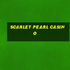 scarlet pearl casino