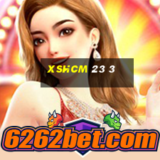 xshcm 23 3