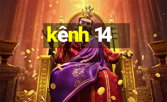 kênh 14