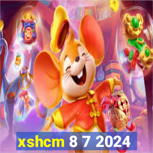 xshcm 8 7 2024