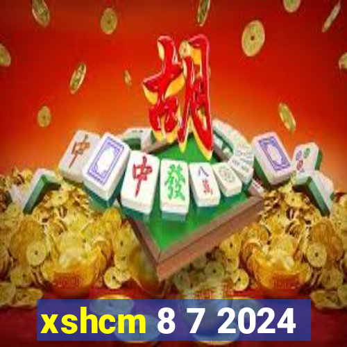 xshcm 8 7 2024