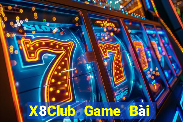 X8Club Game Bài Xì Dách