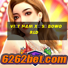 việt nam xổ số BOWORLD