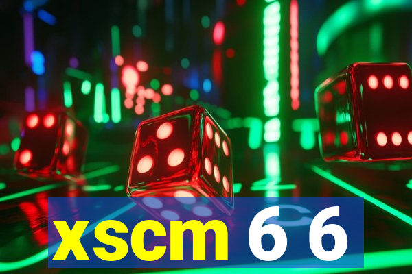 xscm 6 6