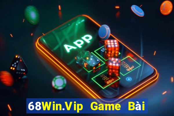 68Win.Vip Game Bài 1 Đổi 1