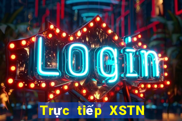 Trực tiếp XSTN ngày 22