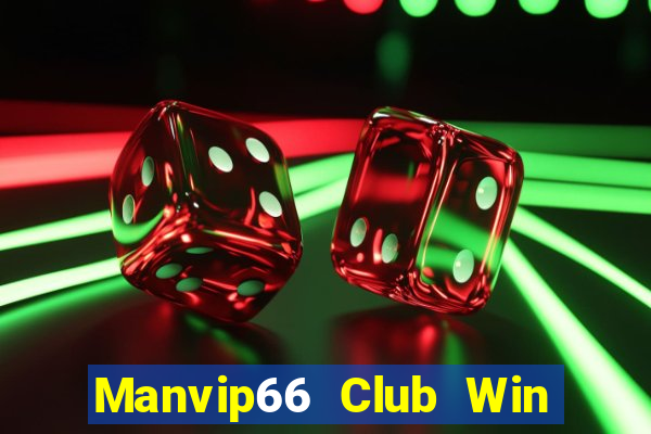 Manvip66 Club Win Game Bài