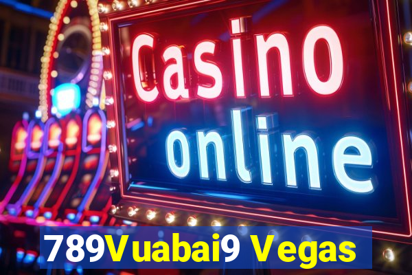 789Vuabai9 Vegas