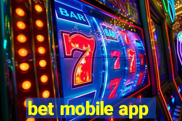 bet mobile app