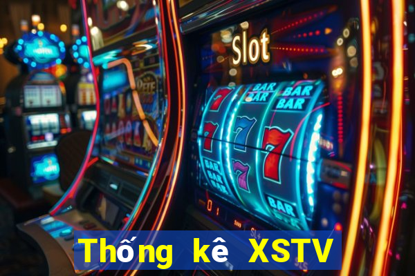 Thống kê XSTV ngày 31