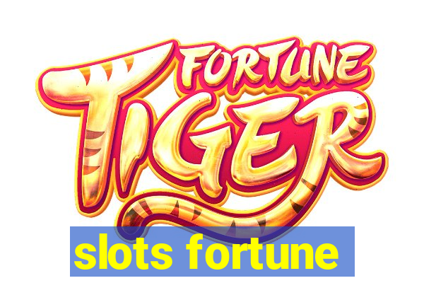 slots fortune