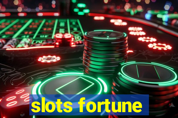 slots fortune