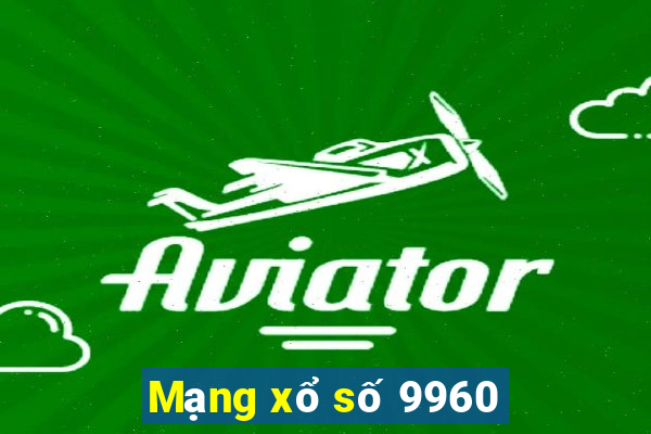 Mạng xổ số 9960