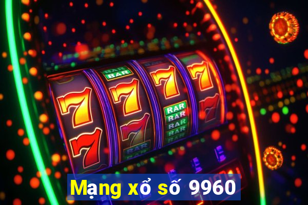 Mạng xổ số 9960