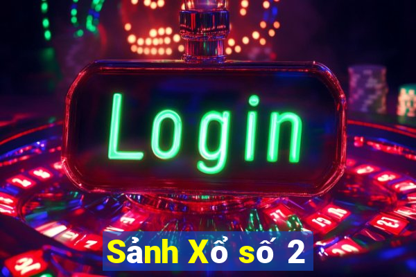 Sảnh Xổ số 2