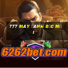 777 Máy đánh bạc mới