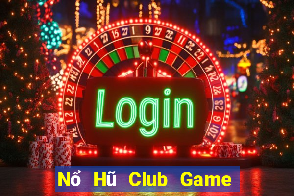 Nổ Hũ Club Game Bài Royal