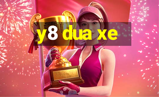 y8 dua xe