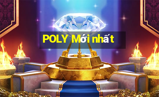 POLY Mới nhất