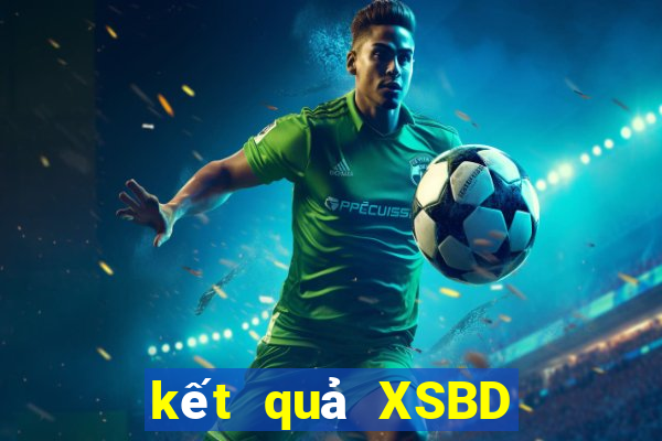 kết quả XSBD ngày 7