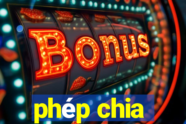 phép chia