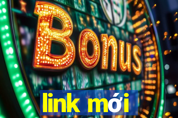 link mới