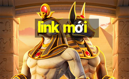 link mới