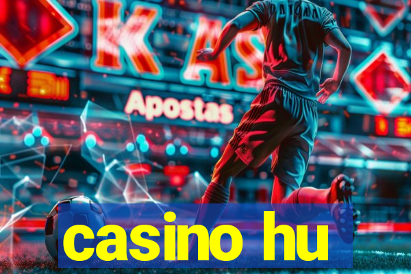 casino hu