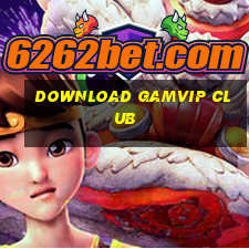 download gamvip club