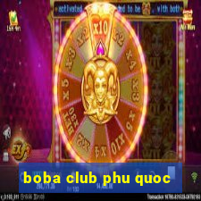 boba club phu quoc