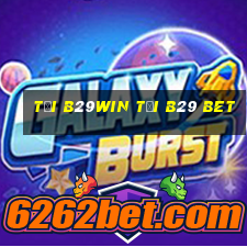 tải b29win tải b29 bet