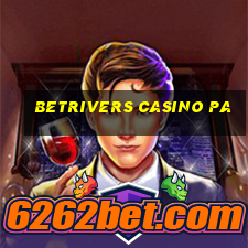 betrivers casino pa