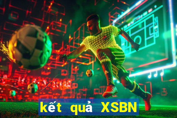 kết quả XSBN ngày 30