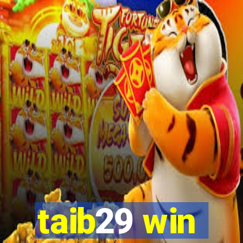 taib29 win