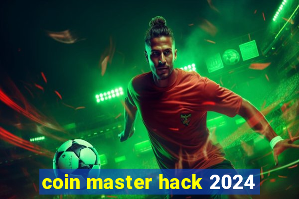 coin master hack 2024